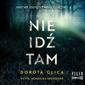 Nie idź tam – audiobooki