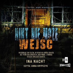 Nikt nie może wejść – audiobooki