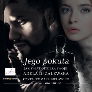 Odkupienie. Tom 2. Jego pokuta – audiobooki