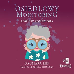 Osiedlowy monitoring – audiobooki
