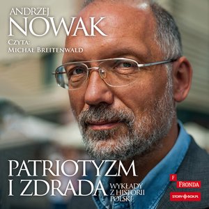 Patriotyzm i zdrada – audiobook
