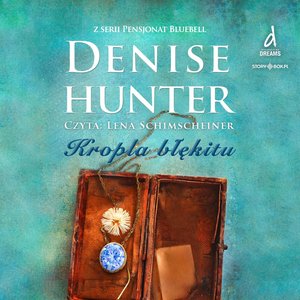 Pensjonat Bluebell. Tom 2. Kropla błękitu – audiobooki