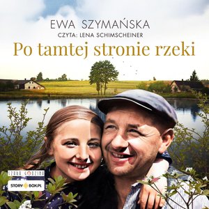 Po tamtej stronie rzeki – audiobooki