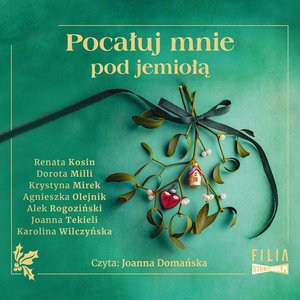 Pocałuj mnie pod jemiołą – audiobooki