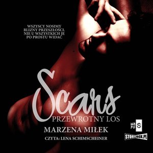 Scars. Przewrotny los – audiobooki