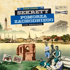Sekrety Pomorza Zachodniego – audiobooki