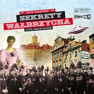 Sekrety Wałbrzycha – audiobooki