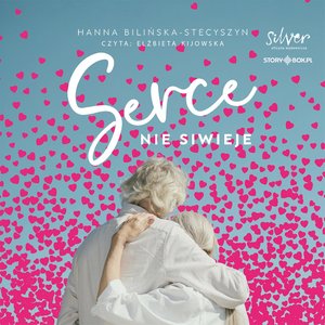 Serce nie siwieje – audiobooki
