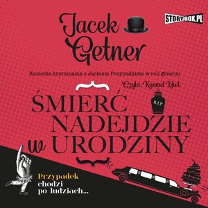 Śmierć nadejdzie w urodziny – audiobooki