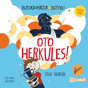 Superbohater z antyku. Tom 1. Oto Herkules! – audiobooki