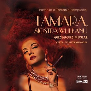 Tamara, siostra wulkanu – audiobooki