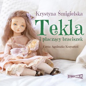 Tekla i płaczący braciszek – audiobooki