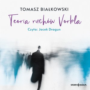 Teoria ruchów Vorbla – audiobook