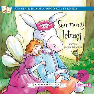Klasyka dla dzieci. William Szekspir. Tom 12. Sen nocy letniej – audiobooki
