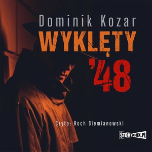 Wyklęty '48 – audiobooki