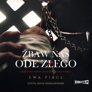 Zbaw nas ode złego – audiobooki
