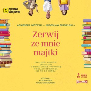 Zerwij ze mnie majtki – audiobooki