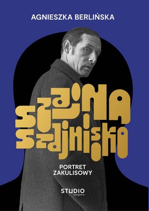 Szajna, Szajnisko. Portret zakulisowy – ebooki