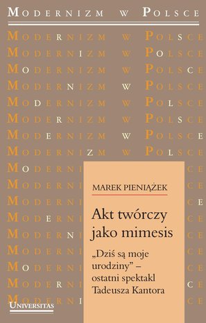 Akt twórczy jako mimesis. „Dziś są moje urodziny…”  – ebooki