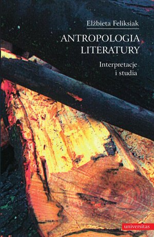 Antropologia literatury. Interpretacje i studia – ebooki
