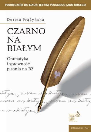Czarno na białym. Gramatyka i sprawność pisania na B2 – ebooki