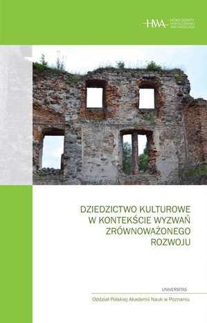 Dziedzictwo kulturowe w kontekście wyzwań zrównoważonego rozwoju – ebooki