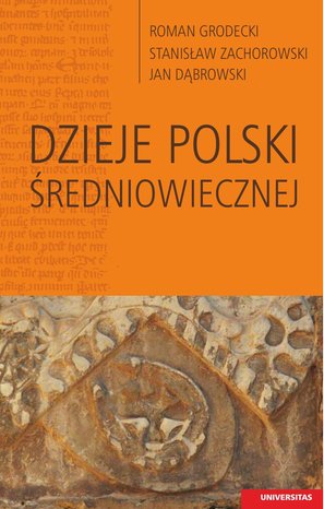 Dzieje Polski średniowiecznej – ebooki