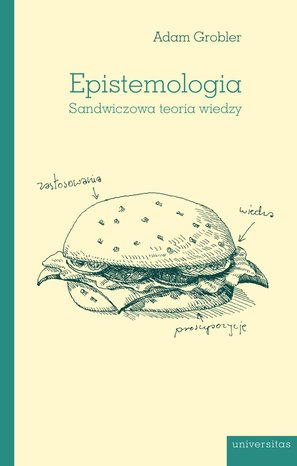 Epistemologia. Sandwiczowa teoria wiedzy – ebooki