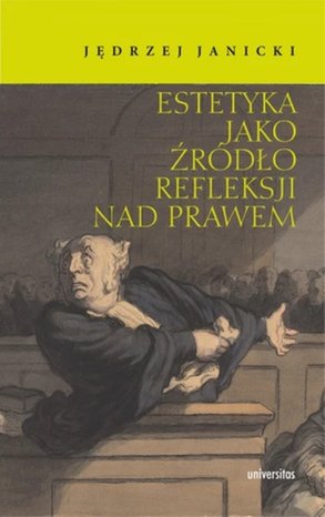 Estetyka jako źródło refleksji nad prawem – ebooki