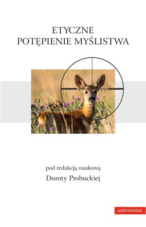 Etyczne potępienie myślistwa – ebooki
