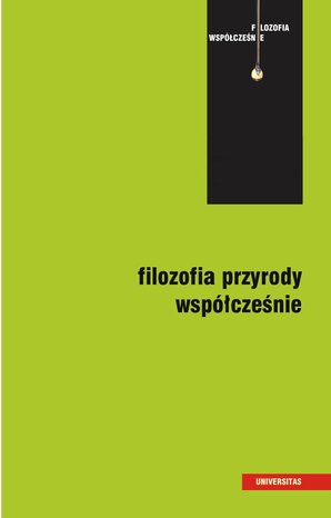 Filozofia przyrody współcześnie – ebooki