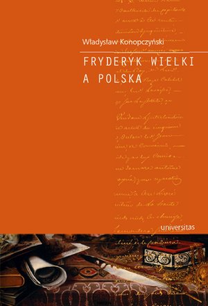 Fryderyk Wielki a Polska – ebooki