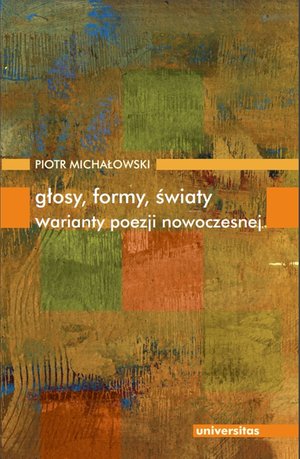Głosy, formy, światy. Warianty poezji nowoczesnej – ebooki