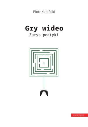 Gry wideo. Zarys poetyki – ebooki