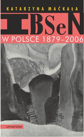Ibsen w Polsce 1879-2006 – ebooki