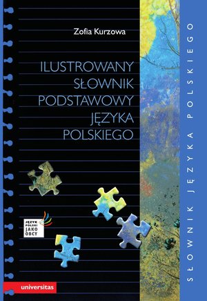 Ilustrowany słownik podstawowy języka polskiego wraz z indeksem pojęciowym wyrazów i ich znaczeń – ebooki