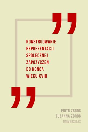 Konstruowanie reprezentacji społecznej zapożyczeń do końca wieku XVIII – ebooki