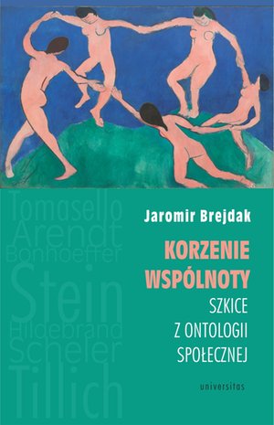 Korzenie wspólnoty. Szkice z ontologii społecznej – ebooki