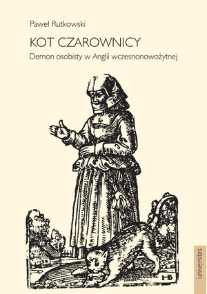 Kot czarownicy. Demon osobisty w Anglii wczesnonowożytnej – ebooki