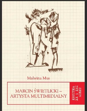 Marcin Świetlicki - artysta multimedialny – ebooki