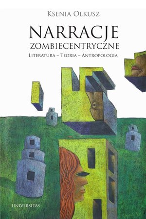 Narracje zombiecentryczne – ebooki