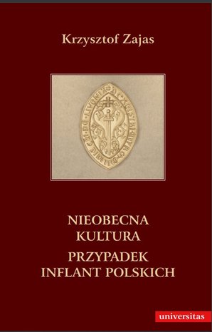 Nieobecna kultura. Przypadek Inflant Polskich – ebooki