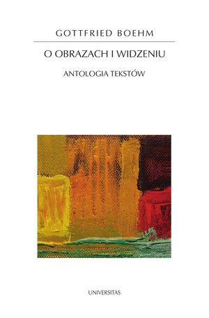 O obrazach i widzeniu. Antologia tekstów – ebooki