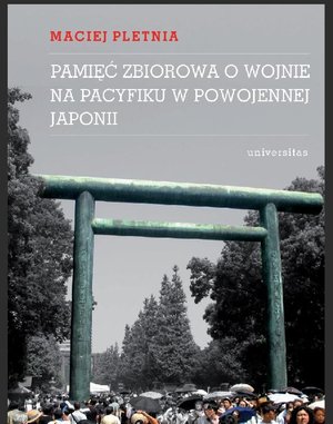 Pamięć zbiorowa o wojnie na Pacyfiku w powojennej Japonii – ebooki
