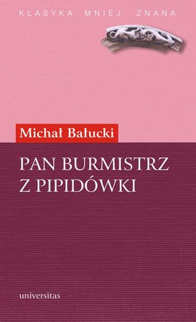 Pan Burmistrz z Pipidówki. – ebooki