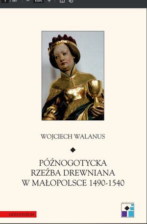 Późnogotycka rzeźba drewniana w Małopolsce 1490-1540 – ebooki