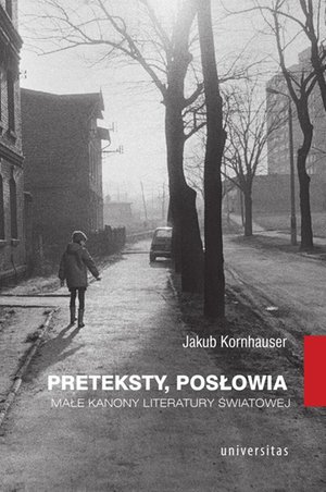 Preteksty, posłowia. Małe kanony literatury światowej – ebooki