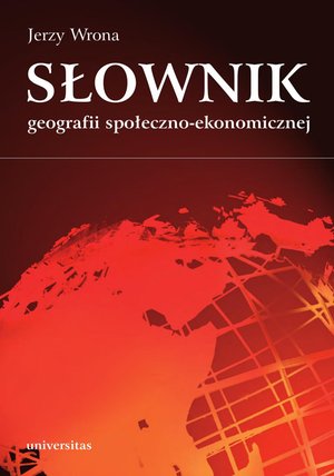 Słownik geografii społeczno-ekonomicznej – ebooki