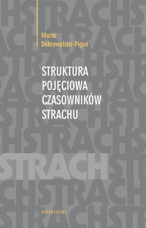 Struktura pojęciowa czasowników strachu – ebooki