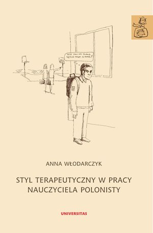 Styl terapeutyczny w pracy nauczyciela polonisty – ebooki